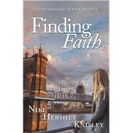 Finding Faith by Knisley, Niki Hershey, 9781480882027