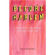 Before Harlem by Mance, Ajuan Maria, 9781621902027