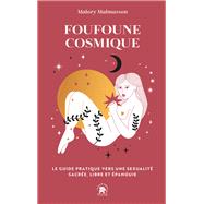 Foufoune Cosmique by Malory Malmasson, 9782017212027