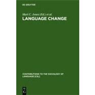 Language Change by Jones, Mari C., 9783110172027