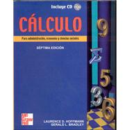 Calculo - Para Administracion, Economia, Ciencias by Hoffmann, Laurence D., 9789584102027