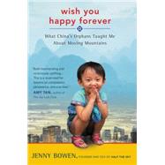 Wish You Happy Forever by Bowen, Jenny, 9780062192028