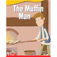 The Muffin Man ebook by Dona Herweck Rice, 9781087602028