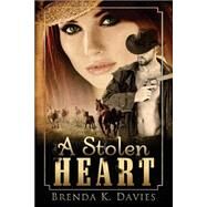 A Stolen Heart by Davies, Brenda K., 9781500732028