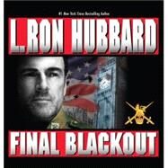 Final Blackout by Hubbard, L. Ron, 9781592122028