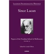 Since Lacan by Clifton, Linda, 9781782202028