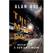The Moondust Sonatas by Osi, Alan, 9781943052028