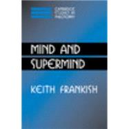 Mind and Supermind by Keith Frankish, 9780521812030