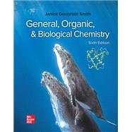 General, Organic, & Biological Chemistry [Rental Edition] by SMITH, 9781260732030