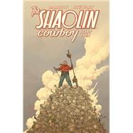 Shaolin Cowboy: Start Trek by Darrow, Geof; Darrow, Geof, 9781506722030