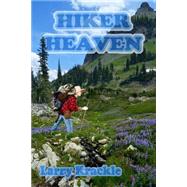Hiker Heaven by Krackle, Larry, 9781523622030