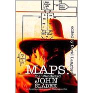 Maps : The Uncollected John Sladek by Sladek, John; Langford, David, 9781592242030