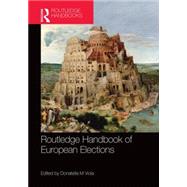 Routledge Handbook of European Elections by Viola; Donatella M., 9780415592031