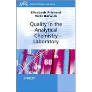 Quality Assurance in Analytical Chemistry by Prichard, Elizabeth; Barwick, Victoria, 9780470012031