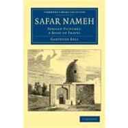 Safar Nameh by Bell, Gertrude, 9781108042031