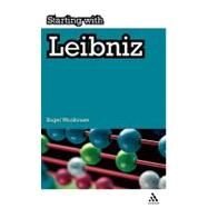Starting With Leibniz by Woolhouse, Roger, 9781847062031