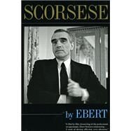 Scorsese by Ebert by Ebert, Roger, 9780226182032