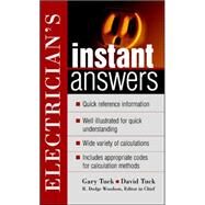 Electrician's Instant Answers by Tuck, David; Tuck, Gary; Woodson, R., 9780071402033