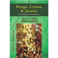 Drugs, Crime, & Justice by Gaines, Larry K.; Kremling, Janine, 9781478602033