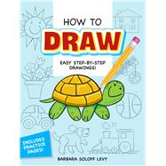 How to Draw by Levy, Barbara Soloff, 9780486472034