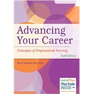 Advancing Your Career: Concepts of Professional Nursing by Kearney-Nunnery, Rose, Ph.D., RN, 9780803642034