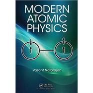 Modern Atomic Physics by Natarajan; Vasant, 9781482242034