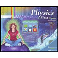 CPO Science - A Physics A First Course - Student Text (492-3860) by CPO Science, 9781604312034