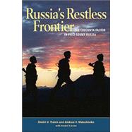 Russia's Restless Frontier by Trenin, Dmitri V.; Malashenko, A. V.; Lieven, Anatol, 9780870032035