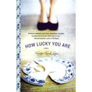 How Lucky You Are by Kusek Lewis, Kristyn, 9781455502035