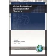 Online Professional Development For Teachers by Vrasidas, Charalambos, 9781593112035