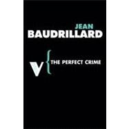 Perfect Crime Rad Thk 3 Pa by Baudrillard,Jean, 9781844672035