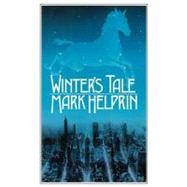 Winter's Tale by Helprin, Mark, 9780151972036
