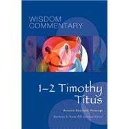 1-2 Timothy, Titus by Huizenga, Annette Bourland; Tanzer, Sarah; Reid, Barbara E., 9780814682036
