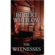 The Witnesses by Whitlow, Robert, 9781410492036