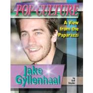 Jake Gyllenhaal by Snyder, Gail, 9781422202036