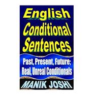 English Conditional Sentences by Joshi, Manik, 9781492742036