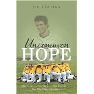 Uncommon Hope by Collins, Jim, 9781512772036