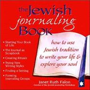 The Jewish Journaling Book by Falon, Janet Ruth, 9781580232036