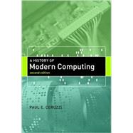 A History of Modern Computing, second edition by Ceruzzi, Paul E., 9780262532037