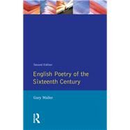 English Poetry of the Sixteenth Century by Waller,Gary F., 9781138162037