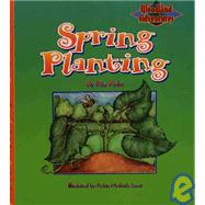 Spring Planting by Kohn, Rita T.; McBride, Robin Scott; Scott, Robin McBride, 9780516052038