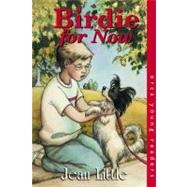 Birdie for Now by Little, Jean, 9781551432038