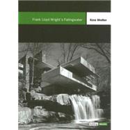 Frank Lloyd Wright's Fallingwater by Stoller, Ezra; Stoller, Ezra, 9781568982038