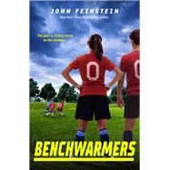 Benchwarmers by Feinstein, John, 9780374312039