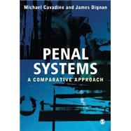 Penal Systems : A Comparative Approach by Michael Cavadino, 9780761952039