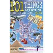101 Things Everyone Should Know About Math by Zev, Marc; Segal, Kevin; Levy, Nathan, 9780967802039