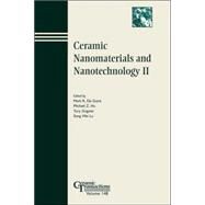 Ceramic Nanomaterials and Nanotechnology II by Guire, Mark R.; Hu, Michael Z.; Gogotsi, Yury; Lu, Song Wei, 9781574982039