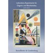 Lab Experiments for Organic and Biochemistry by Bettelheim, Frederick A.; Landesberg, Joseph M., 9780030292040