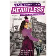 Heartless by Carriger, Gail, 9780316402040
