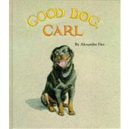 Good Dog, Carl by Day, Alexandra, 9780671752040